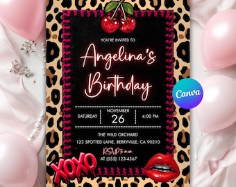 May include: A birthday invitation with a leopard print border and a black center. The invitation reads "Angelina's Birthday" with the date, time, and location. Decorative elements include cherries, lips, and "XOXO" text.