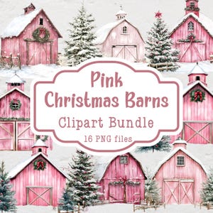 Pink Christmas Barns Clipart Bundle, Coquette Christmas Images, 16 Winter PNG Files, Commercial Use Clipart, Farmhouse Christmas Clipart