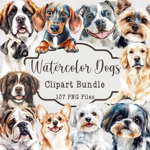 Watercolor Dogs Clipart Bundle, 107 PNG Files, Dog Clipart Sublimation Designs, Dog Breeds PNG Files, Cute Dogs, Commercial Use Clipart
