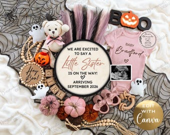 May include: A Halloween-themed baby announcement with a pink onesie, a pumpkin, and the text "Baby Bradford." The announcement includes the text "We are excited to say a Little Sister is on the way! Arriving September 2026."