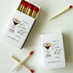 A Tini Bit Older Espresso Martini Birthday Match Boxes, Custom Birthday Matches, 21st Birthday Party Favors, 30th Birthday Party Decorations