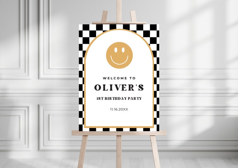 May include: A black and white checkered welcome sign with a gold smiley face and the text "Welcome to Oliver's 1st Birthday Party 11.16.20XX".