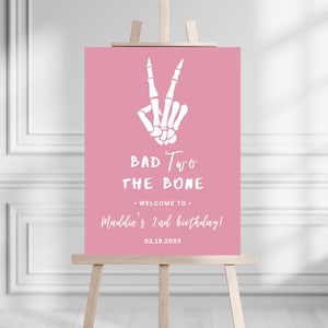 Bad TWO The Bone 2nd Birthday Party Welcome Sign | Instant Download | Skeleton Peace Hand Party Sign | Editable Template | Girl 2nd Birthday