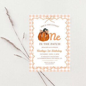May include: A fall-themed birthday invitation with a pumpkin illustration and the text "She's the Cutest One in the Patch." The invitation has a scalloped border with a peach gingham pattern. The text includes the birthday date, time, and location.