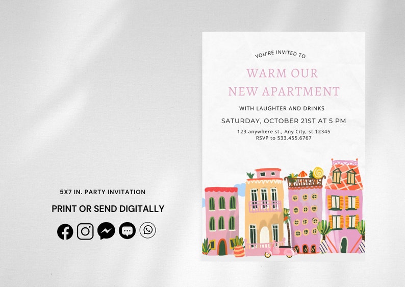 May include: A housewarming party invitation with a colorful illustration of a row of houses. The text reads "You're invited to Warm Our New Apartment with laughter and drinks. Saturday, October 21st at 5 PM. 123 anywhere st., Any City, st 12345. RSVP to 533.455.6767."