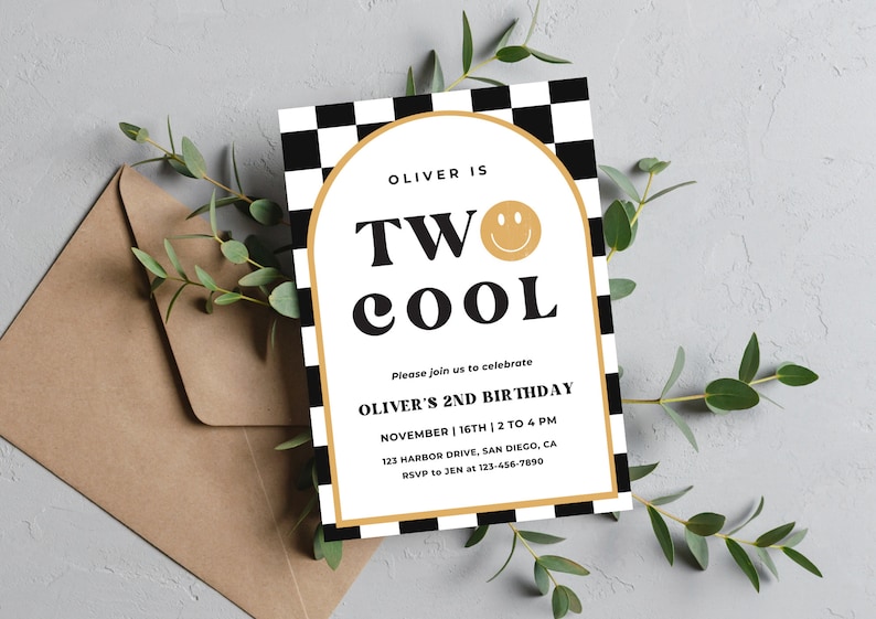 May include: A black and white checkered birthday invitation with a gold arch. The text reads "Oliver is Two Cool" with a smiley face. The invitation includes details for Oliver's 2nd birthday party.