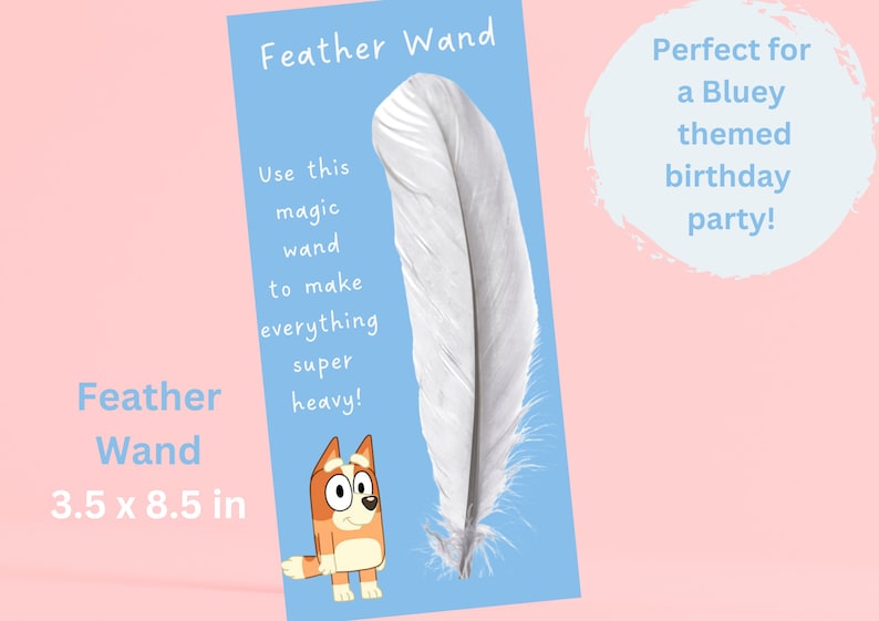 Bluey Feather Wand Bluey Party Favor Digital Download Etsy Canada