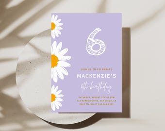 May include: Purple invitation with white text and a white number 6. The text reads "Join us to celebrate Mackenzie's 6th birthday. Saturday, August 5th at 2pm. 123 Harbor Drive, San Diego, CA. RSVP to Jen at 533.366.9595". The invitation is decorated with white daisies with yellow centers.
