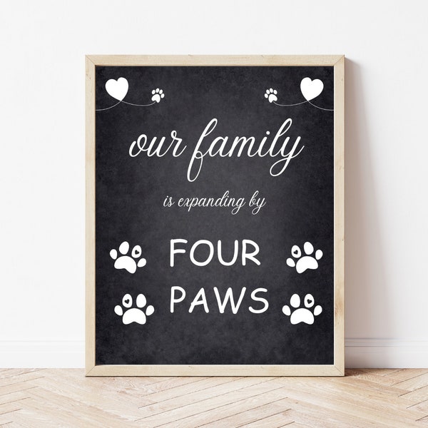 New Dog Announcement Sign | Printable Four Paws New Puppy Print | Instant Download Announcement | Our Family Has Expanded Photo Prop
