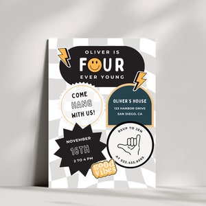 May include: A birthday party invitation with a black and white chequered background. The invitation says "Oliver is Four Ever Young" with a yellow smiley face. The invitation also includes details about the party, such as the date, time, and location.