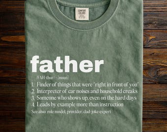 Father Definition Comfort Colors T-Shirt, Funny Dad Gift