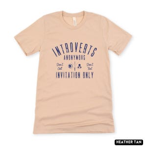 Introverts Anonymous Shirt, Retro Style Anti Social Club Tee, Funny Sarcastic Humor Demotivation, Sarcasm Quote, Gift for Introvert Heather Tan