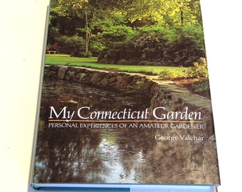My Connecticut Garden by George Valchar