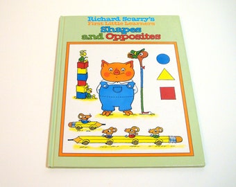 Richerd Scarry's First Little Learners Shapes and Opposites