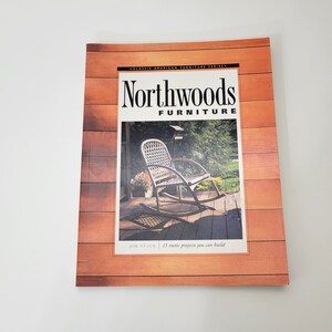 May include: A book cover for "Northwoods Furniture" from the "Classic American Furniture Series." The cover features a photo of a wicker rocking chair on a wooden deck. The title is in large, bold letters.