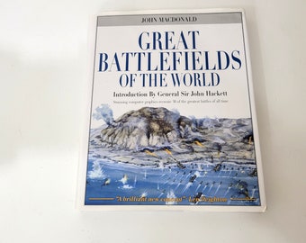 Great Battlefields of the World by John Macdonald