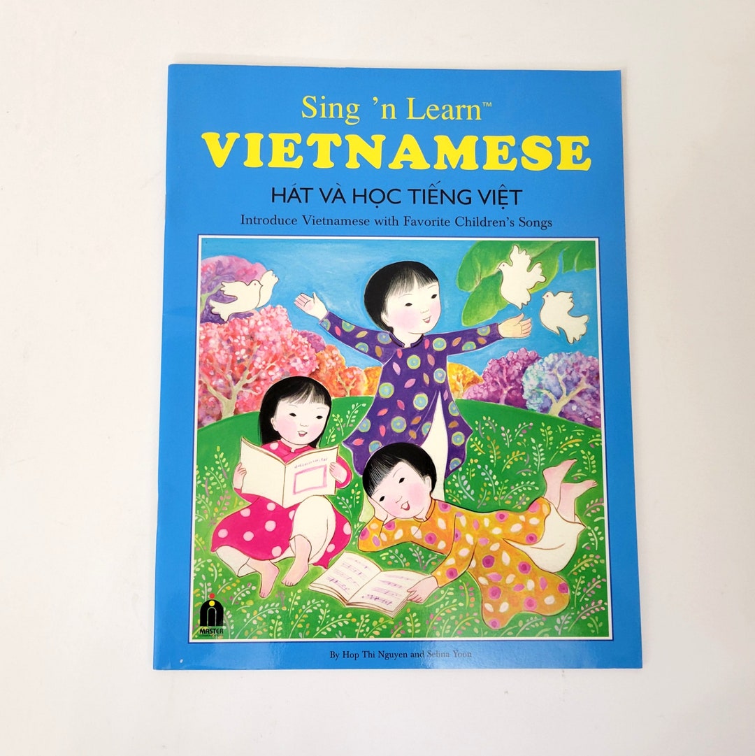 Sing'n Learn Vietnamese by Hop Thi Nguyen and Selina Yoon Etsy