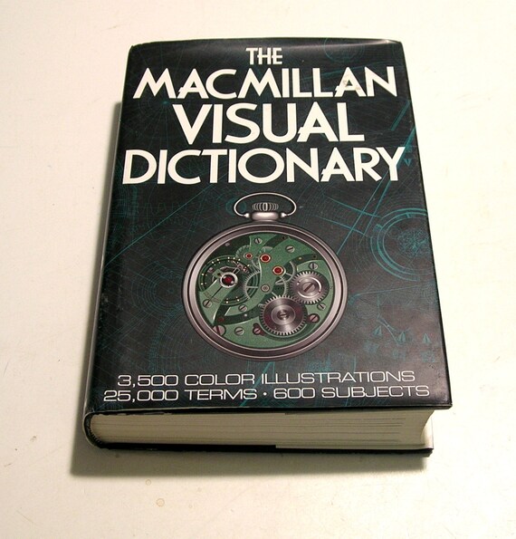 600 Subjects 3,500 Color Illustrations 25,000 Terms The Macmillan Visual Dictionary