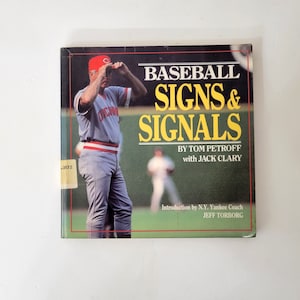 Baseball Signs and Signals by Tom Petroff