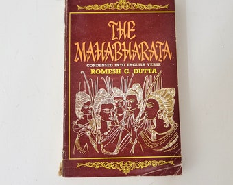 The Mahabharata, Condensed into English Verse by Romesh C. Dutt