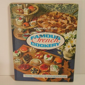 Woman&#39;s Day Famous French Cookery Vintage Book