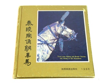 Terra-cotta Figures and Bronze Chariots and Horses at Qin Mausoleum, Vintage Book