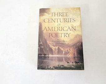 Three Centuries of American Poetry edited by Allen Mandelbaum