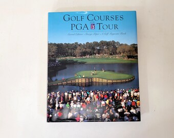 Golf Courses of the PGA Tour Second Edition 1994