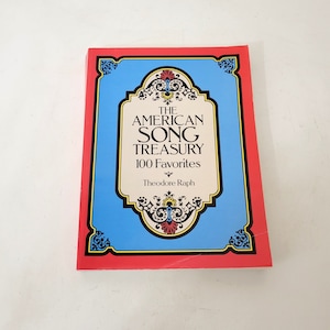 The American Song Treasury by Theodore Raph