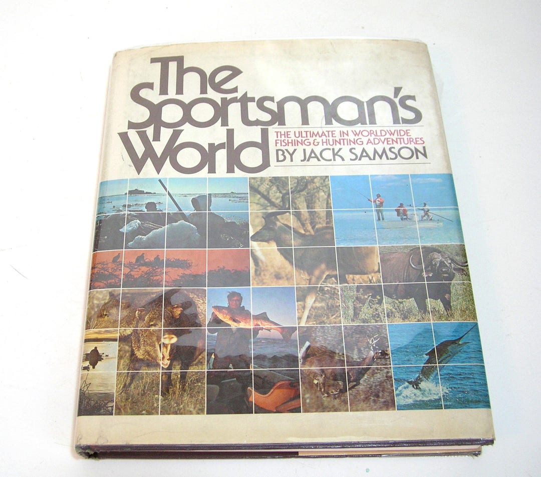 The Sportsman's World, the Ultimate in Worldwide Fishing and Hunting