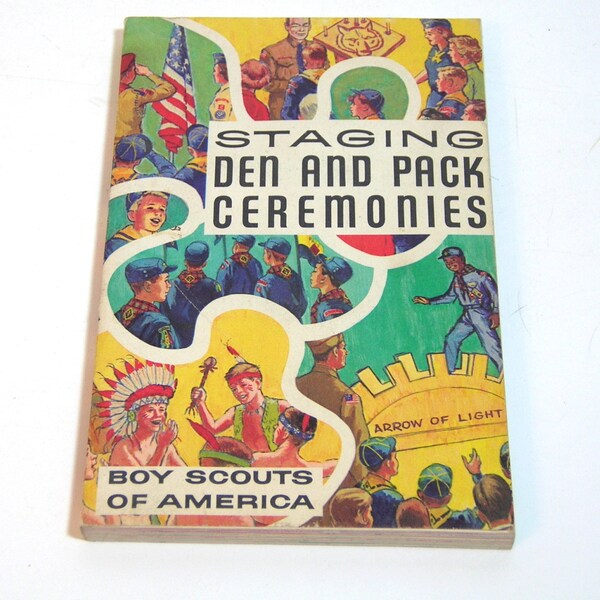 Staging Den and Pack Ceremonies, Boy Scouts of America, 1973 Book
