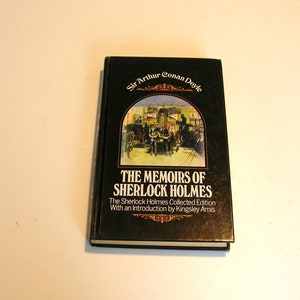 The Memoirs of Sherlock Holmes by Sir Arthur Conan Doyle