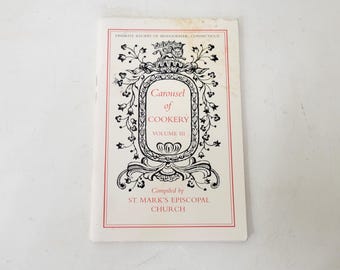 Carousel of Cookery, Volume III compiled by St. Mark's Episcopal Church