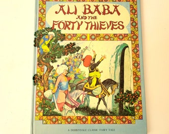Ali Baba and the Forty Thieves, A Derrydale Classic Fairy Tale