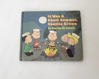 It Was A Short Summer Charlie Brown by Charles M. Schulz