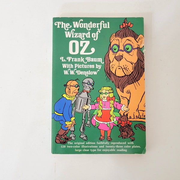 The Wonderful Wizard of Oz by L. Frank Baum, Dover Edition