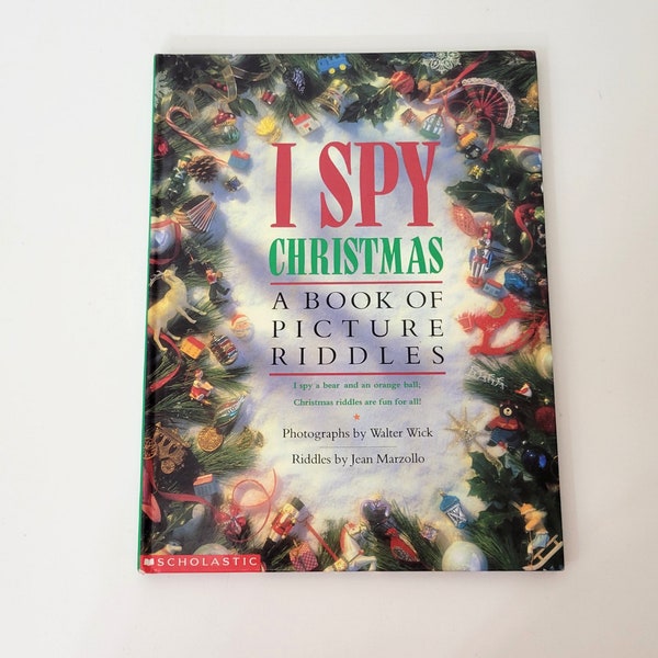 I Spy Christmas, A Book Of Picture Riddles By Walter Wick And Jean Marzollo, Vintage Book