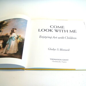 Come Look with Me by Gladys S. Blizzard Come Look with Me by Gladys S. Blizzard