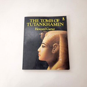 The Tomb of Tutankhamen by Howard Carter