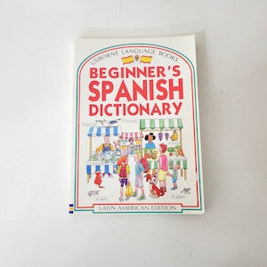 Beginner&#39;s Spanish Dictionary Usborne Language Books