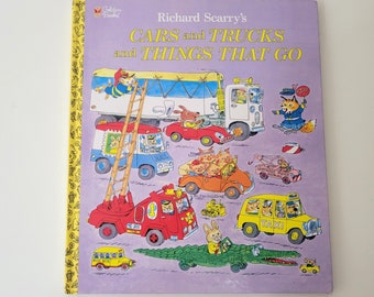 Richard Scarry's Cars and Trucks and Things That Go