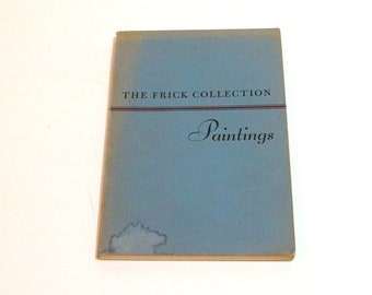 The Frick Collection Paintings New York 1954