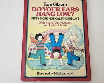 Do Your Ears Hang Low? Musical Fingerplays by Tom Glazer