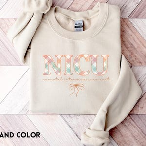 Neonatal Intensive Care Unit Sweatshirt NICU Tshirt Nursing School Student Gif NICU Nurse Sweatshirt Cute Nurse Gift NICU nurse Crewneck