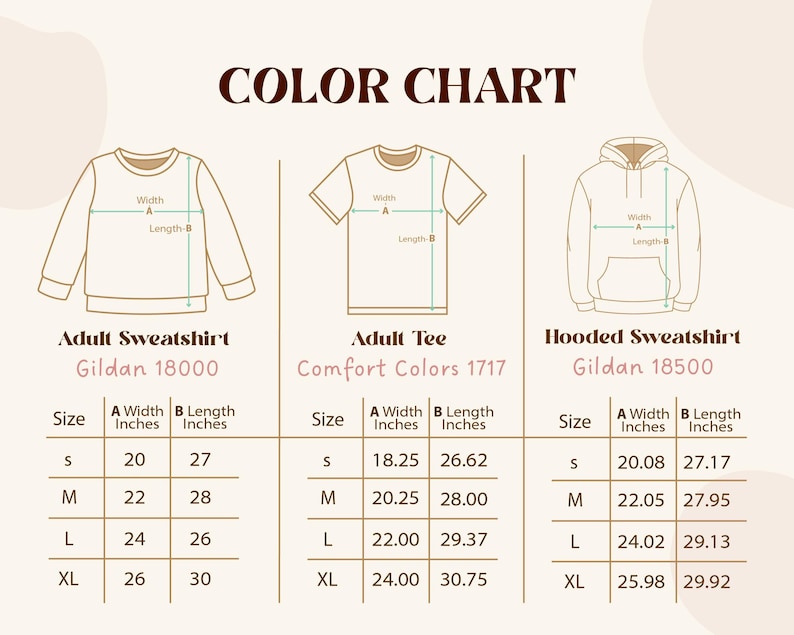 May include: Color chart graphic showing size measurements for adult sweatshirts, t-shirts, and hooded sweatshirts. The chart includes width and length in inches for sizes S, M, L, and XL. The text "COLOR CHART" is at the top.