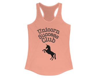 Unicorn Success Club Racerback Tank, inspirierendes Workout-Top, süßes Sommertop, perfektes Geschenk für Einhornliebhaber, Fitnessbekleidung