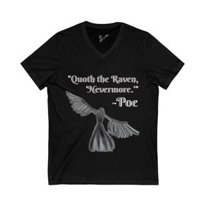Eerie Raven VNeck Tee Edgar Allen Poe, The Raven Literary Quote Shirt for Book Lovers, Poe Fan Apparel, Gothic Tshirt, Unique Gift
