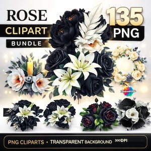 Könnte beinhalten: Ein digitales Kunstpaket mit Rosen-Cliparts in verschiedenen Anordnungen. Die Designs umfassen schwarze Rosen, weiße Lilien und andere florale Elemente. Der Text auf dem Bild lautet "ROSE CLIPART BUNDLE" und "135 PNG". Der Hintergrund ist transparent.