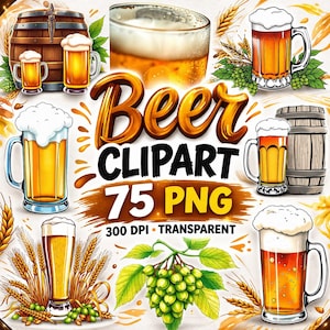 Beer Clipart PNG Bundle | 75 Beer Mugs, Glasses & Bottles | Oktoberfest Clipart, Brewery Logos, Pub Menu Designs, Stickers  | Sublimation