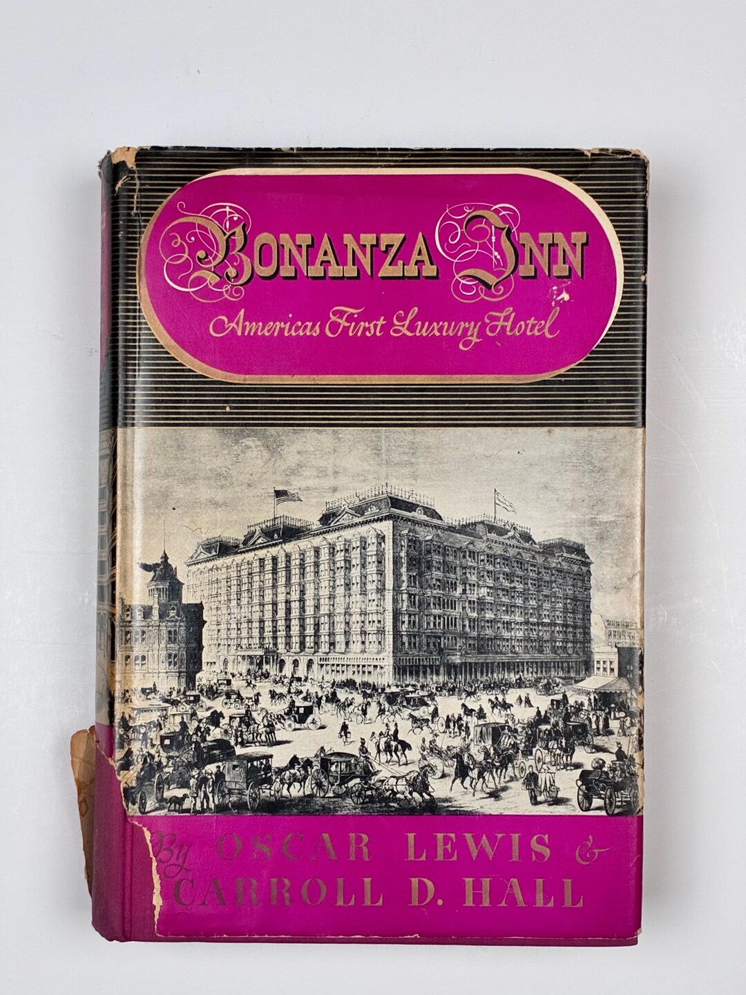 Bonanza Inn Bonanza Inn: Americas First Luxury Hotel 1939 First Edition History ...